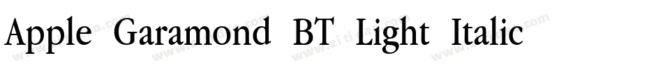 Apple Garamond BT Light Italic字体转换 Apple Garamond BT Light Italic字体转换
